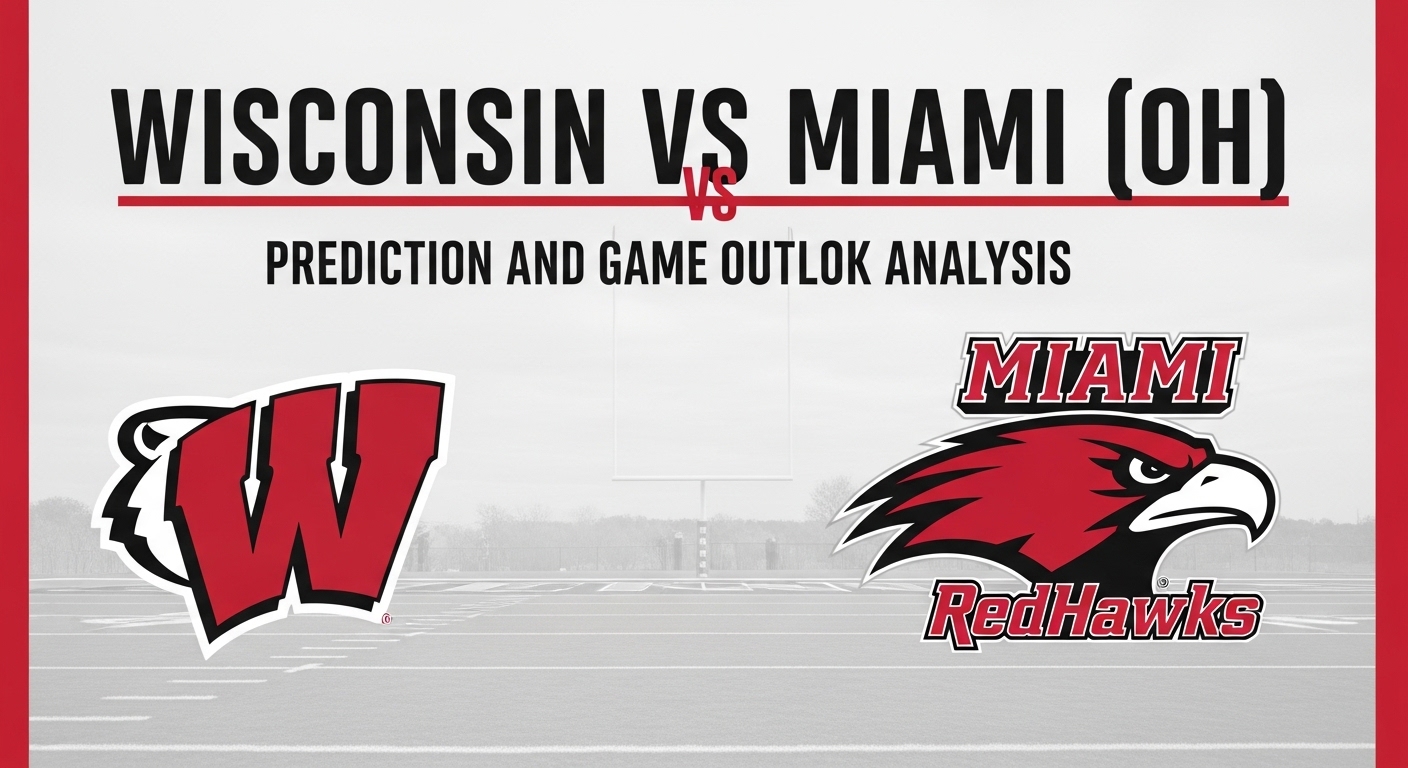 Wisconsin vs Miami Ohio Prediction