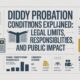 diddy probation conditions