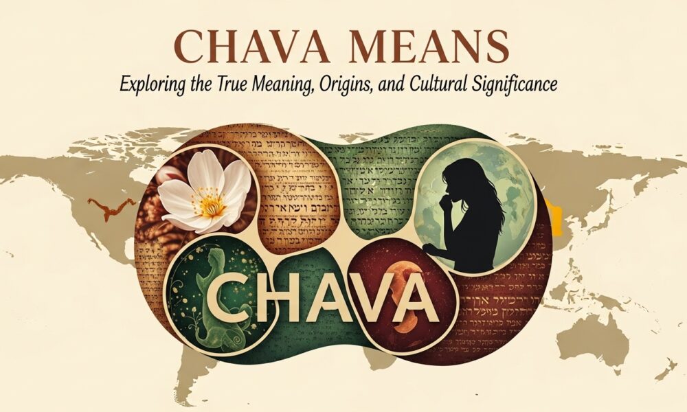 chava means
